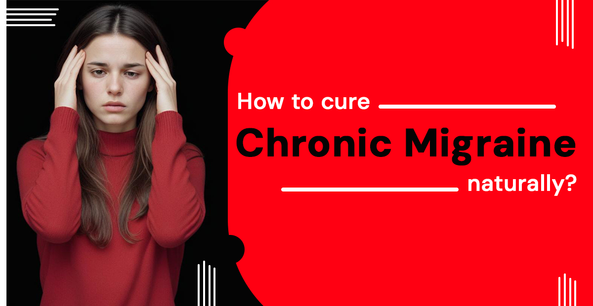 Chronic Migraine